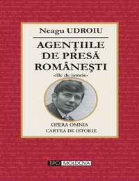 coperta carte agentiile de presa romanesti de neagu udroiu